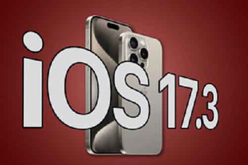 Apple releases iOS 17.3 with Stolen Device Protection feature