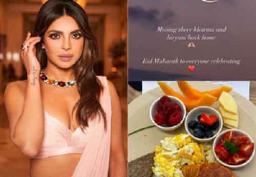Priyanka misses sheer khurma, biryani on Eid; gorges on crepes, croissants