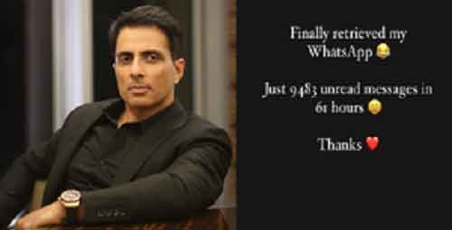 Sonu Sood’s WhatsApp gets restored: ‘9,483 unread messages in 61 hours’
