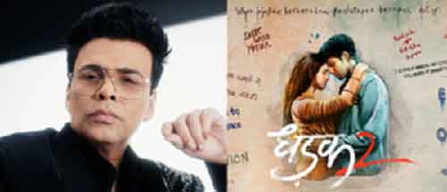 KJo shares first look of ‘Dhadak 2’, film books November 22 release