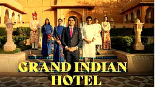 BBC show ‘Grand Indian Hotel’ to give insights into traditions of Indian hospitality
