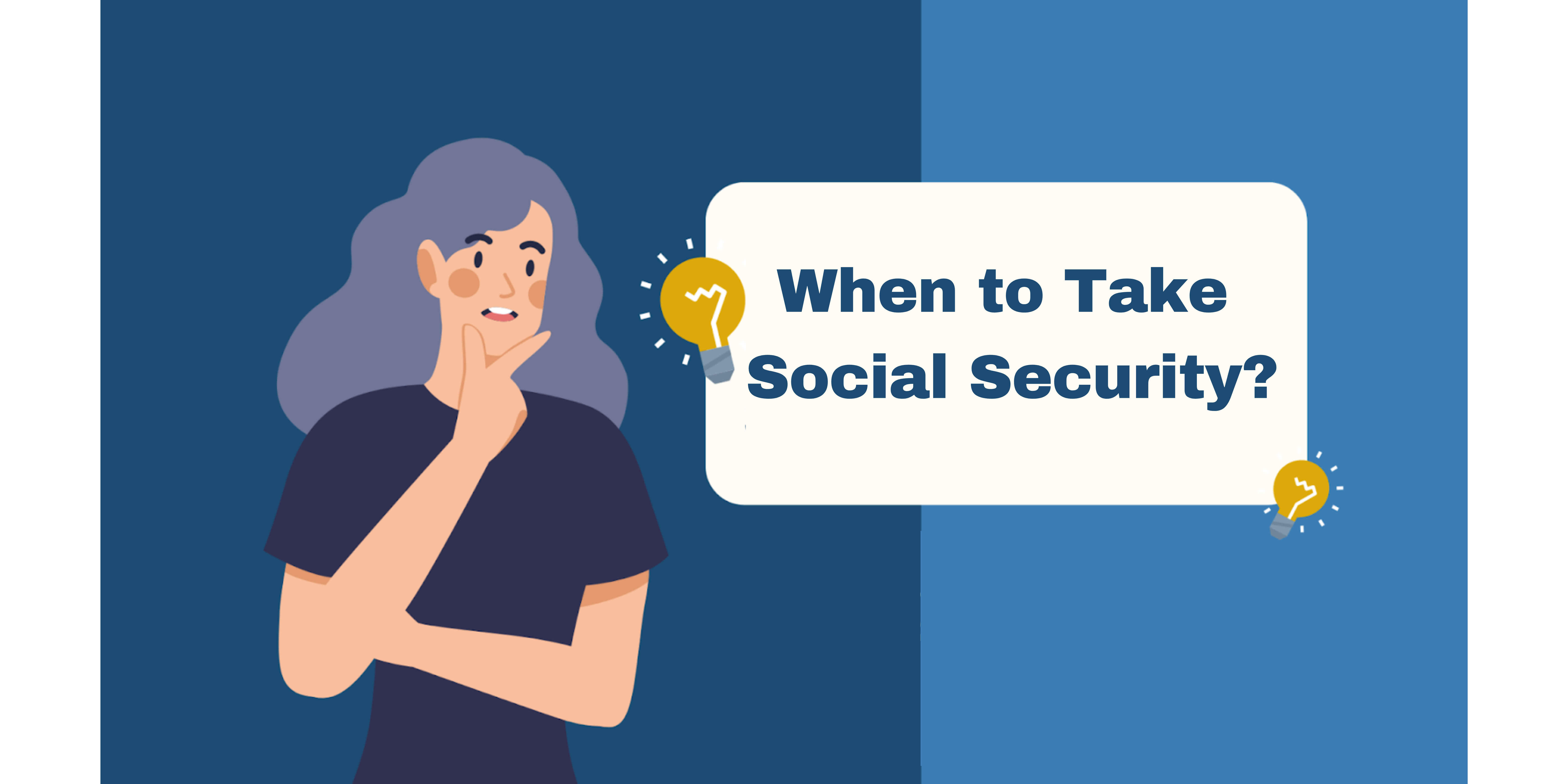 When to Take Social Security?