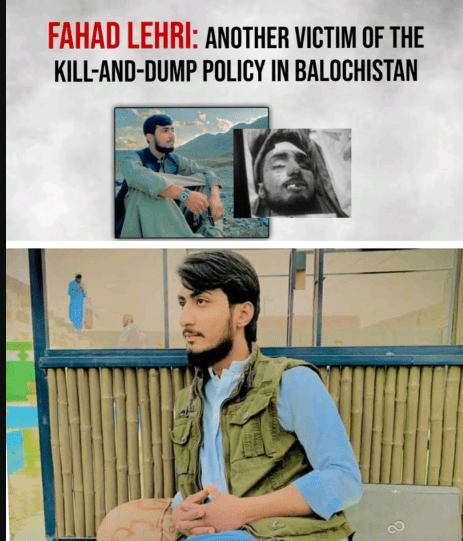 Baloch student Fahad Lehri latest victim of Pakistan’s ‘kill and dump’ policy