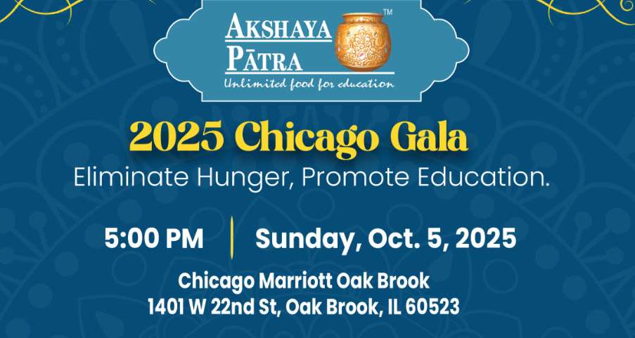 Akshaya Patra Foundation to host 2025 Chicago gala supporting education and nutrition in India