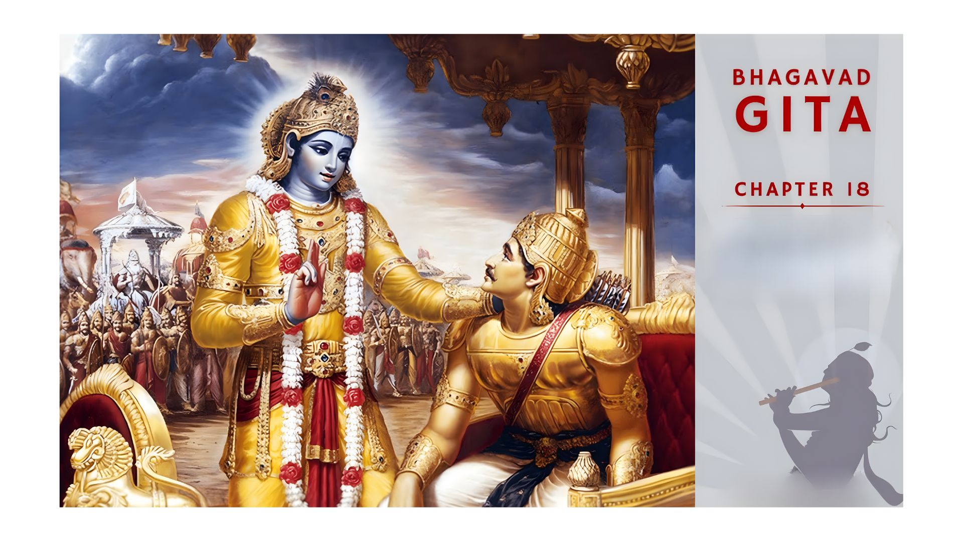 Gita study – as I understand it, chapter 18: the yoga of liberation and renunciation (part 2)