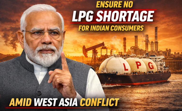 Modi directs ministers to ensure no LPG shortage for Indian consumers amid West Asia conflict