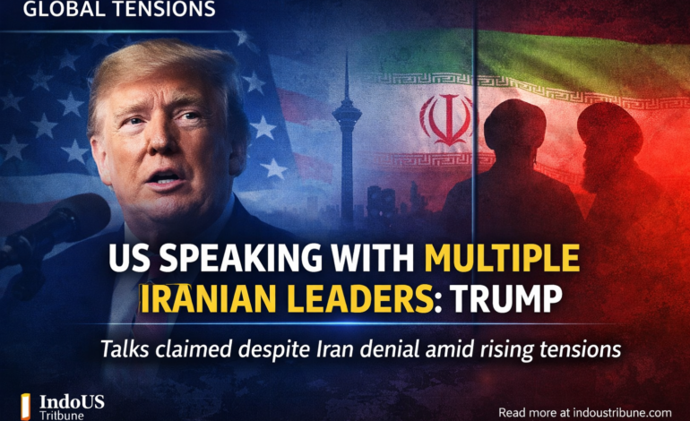 US speaking with multiple Iranian leaders, not just one: Trump