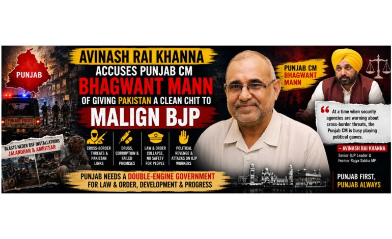 Avinash Rai Khanna accuses Punjab CM Bhagwant Mann of giving Pakistan a clean chit to malign BJP