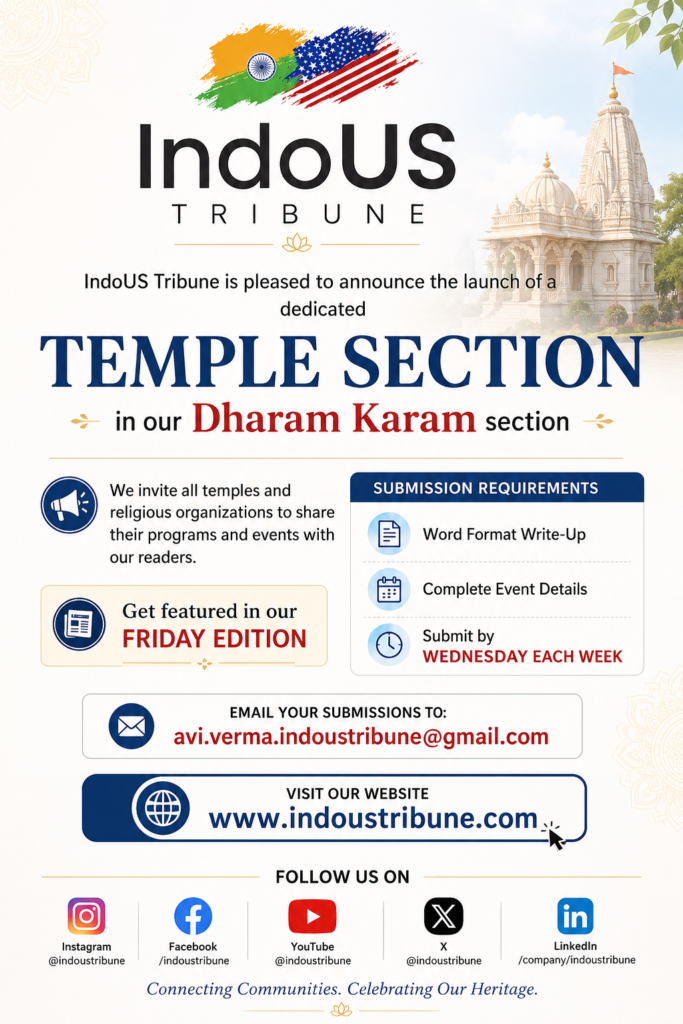 New Temple Section launched by IndoUS Tribune to connect devotees and faith communities