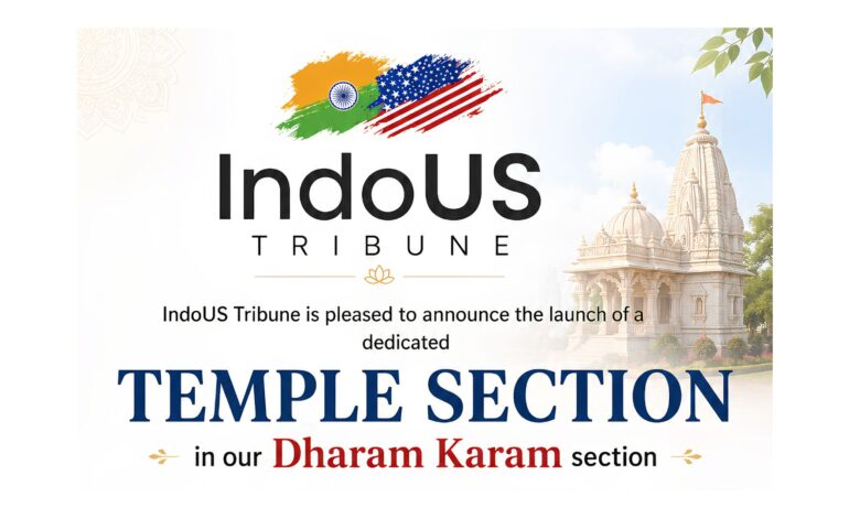IndoUS Tribune launches dedicated Temple Section