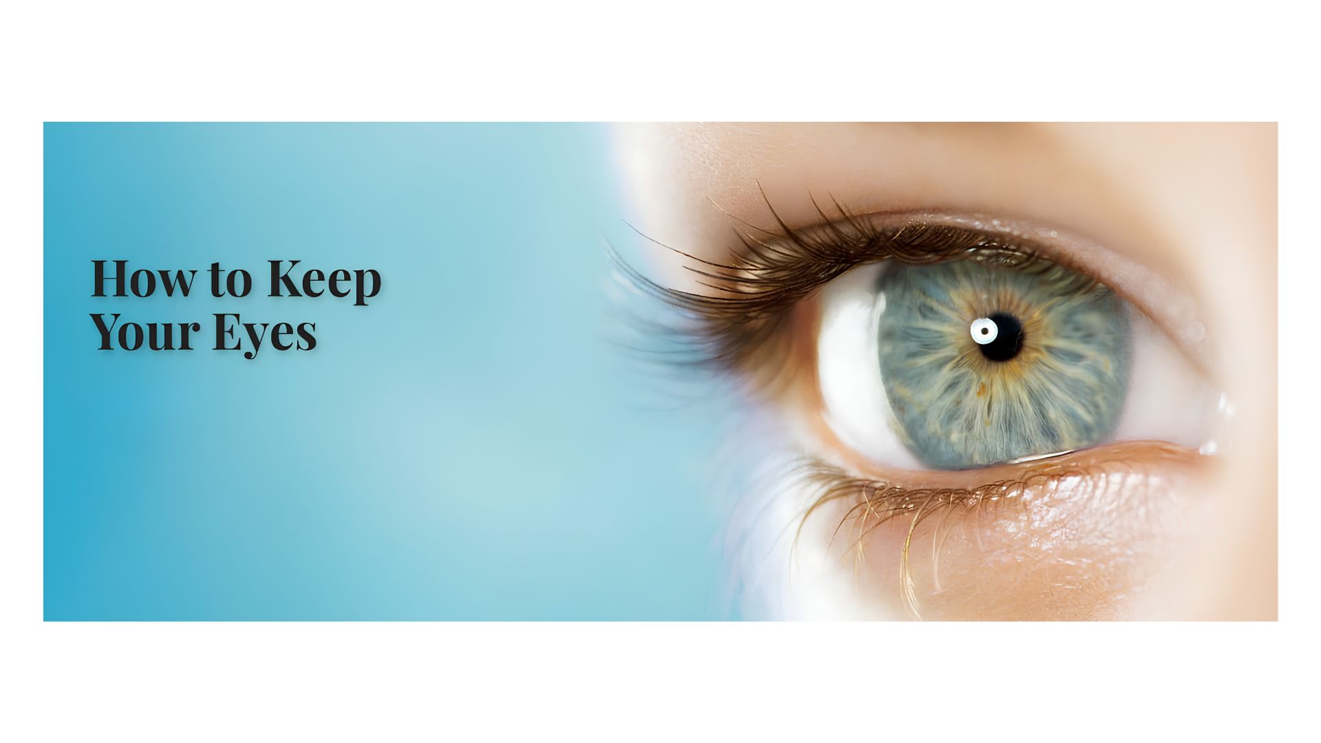 Protect your vision, protect your life – Part 5 (Final article)