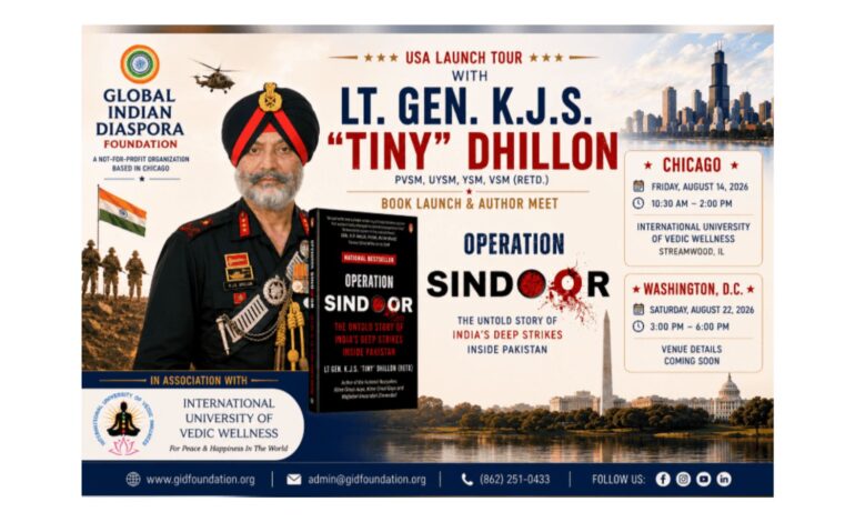 Global Indian Diaspora Foundation to celebrate India’s 80th Independence Day with Lt. Gen. K.J.S. ‘Tiny’ Dhillon in Chicago Area